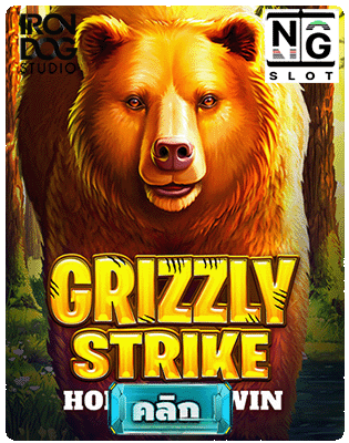 Grizzly Strike